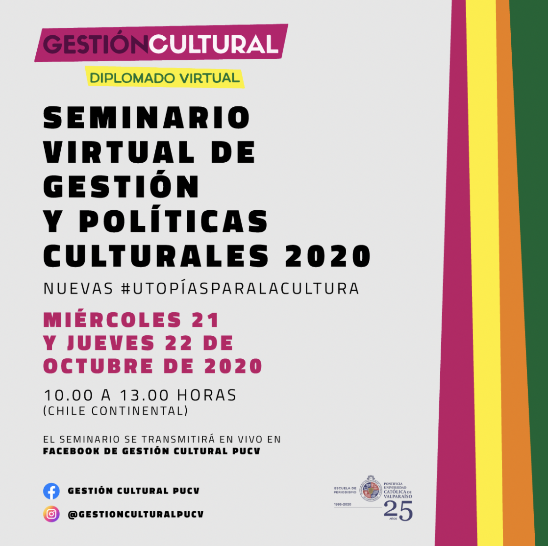 Periodismo PUCV invita al Seminario virtual de Gestión y Políticas Culturales